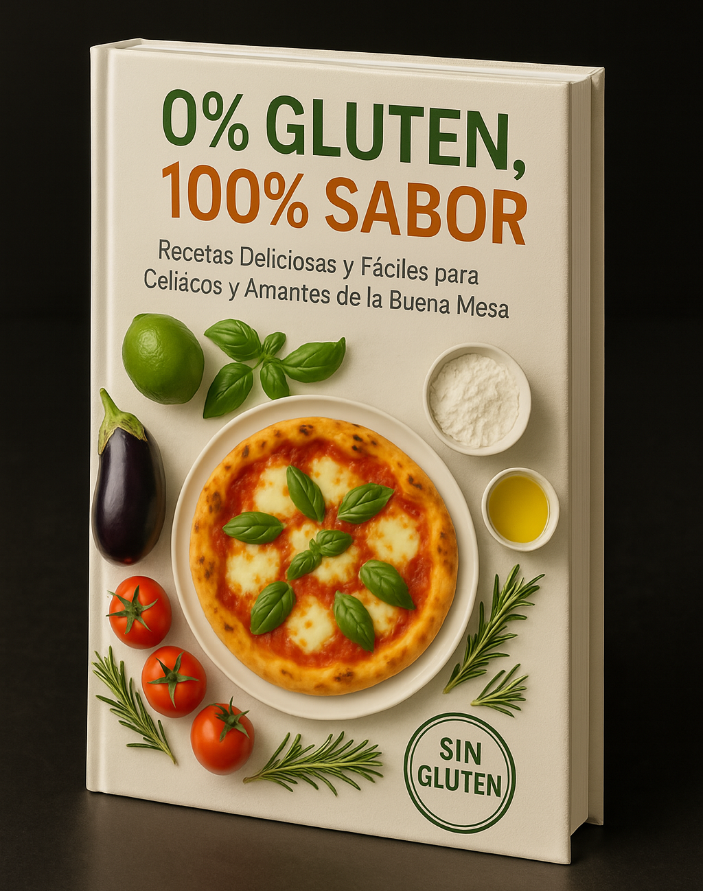 0% Gluten, 100% Sabor – 150 recetas irresistibles sin TACC